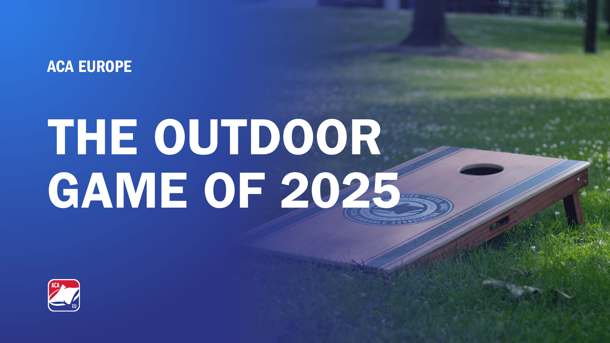 5 Reasons Why Cornhole Is the Outdoor Game of 2025